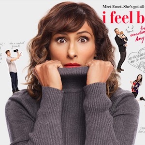 Why We Have High Hopes for I Feel Bad